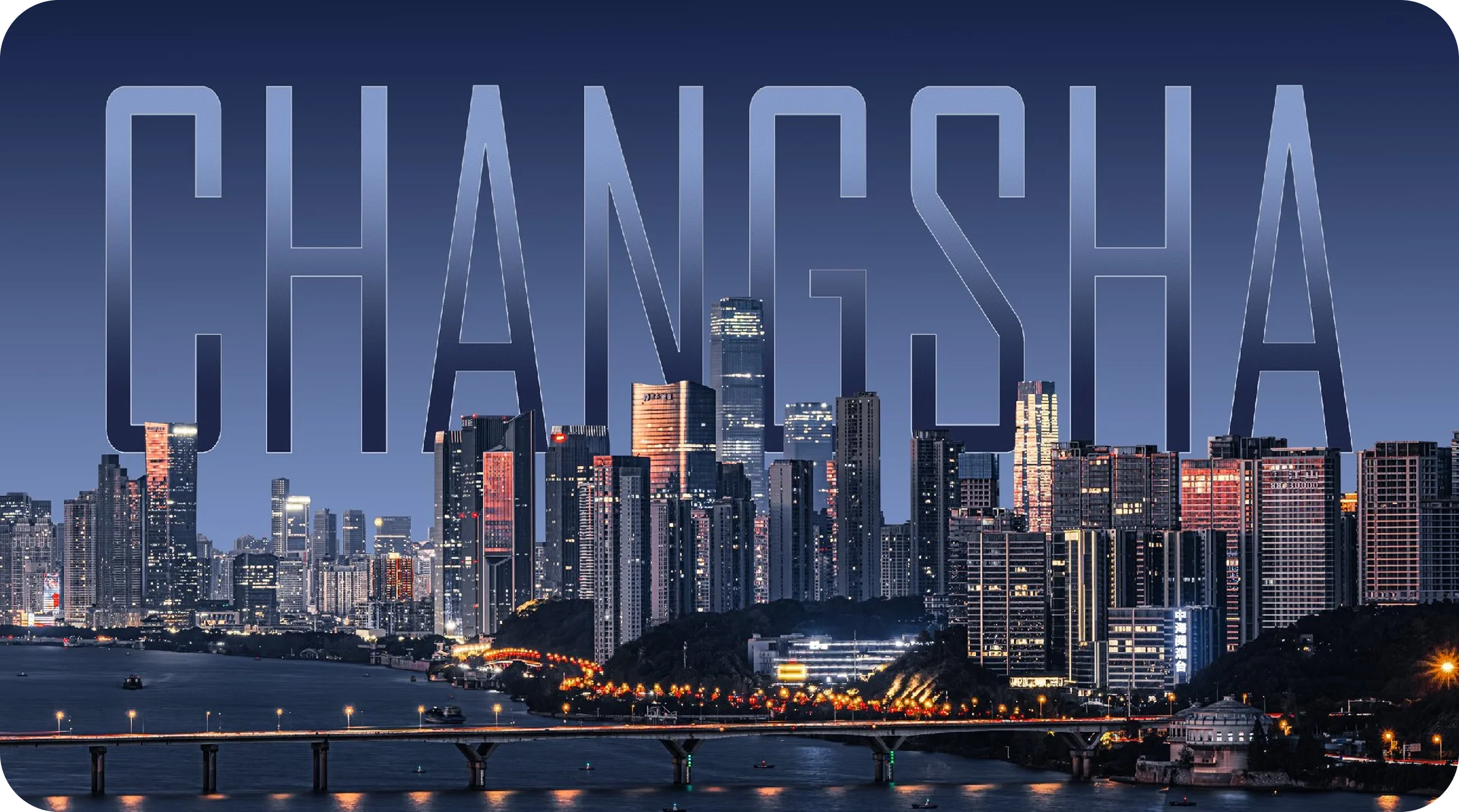 Changsha skyline at night